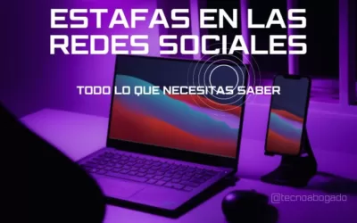 ESTAFAS EN LAS REDES SOCIALES: LO QUE NECESITAS SABER